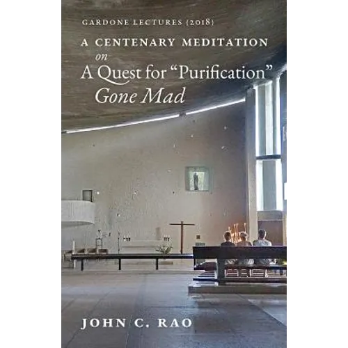 A Centenary Meditation on a Quest for "Purification" Gone Mad: Gardone Lectures (2018)