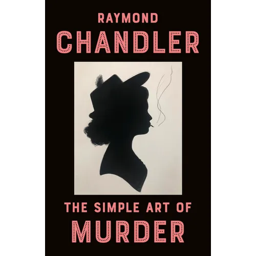 The Simple Art of Murder