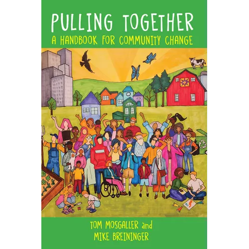 Pulling Together: A Handbook for Community Change