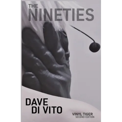 The Nineties: Vinyl Tiger 2nd Edition
