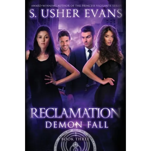 Reclamation: A Demon Spring Novel