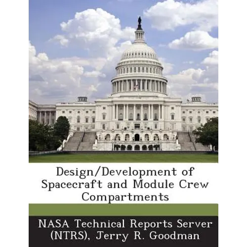 Design/Development of Spacecraft and Module Crew Compartments
