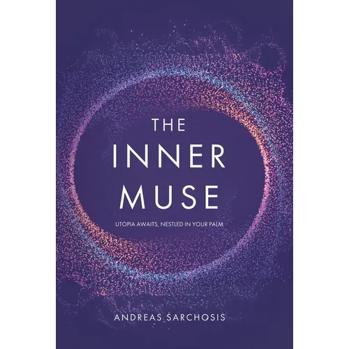 The Inner Muse: Utopia Awaits, Nestled in Your Palm