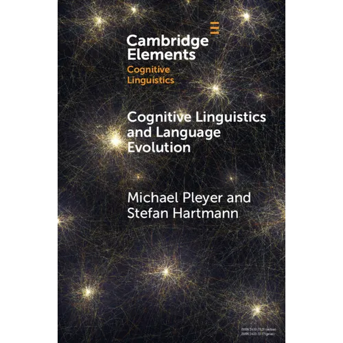 Cognitive Linguistics and Language Evolution