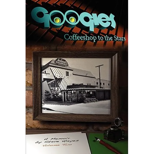 Googies, Coffee Shop to the Stars Vol. 2