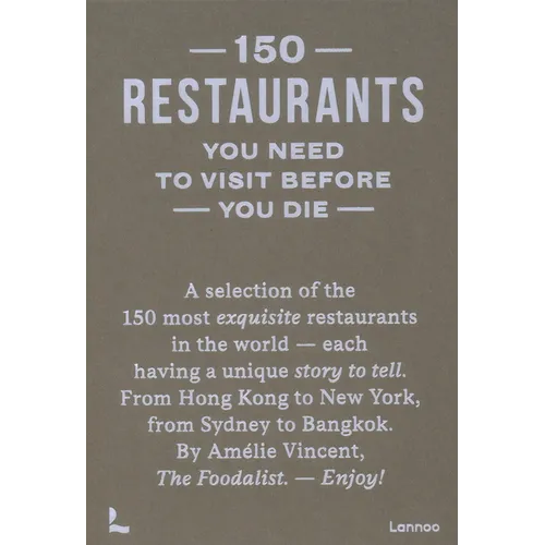 150 Restaurants You Need to Visit Before You Die