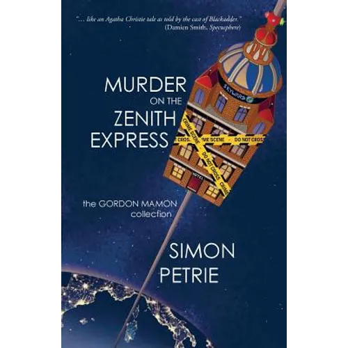 Murder on the Zenith Express: the Gordon Mamon collection