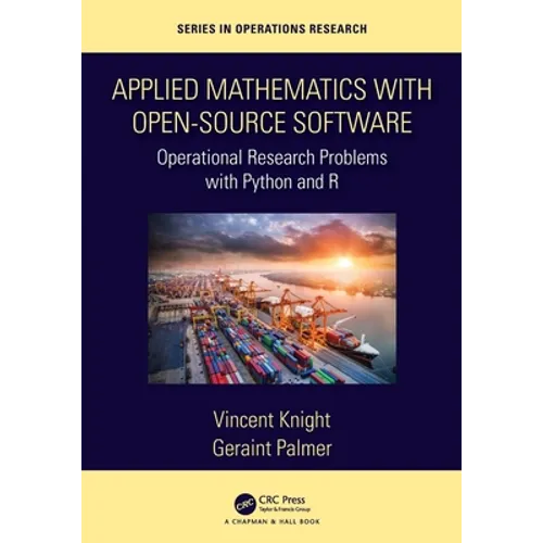 Applied Mathematics with Open-Source Software: Operational Research Problems with Python and R