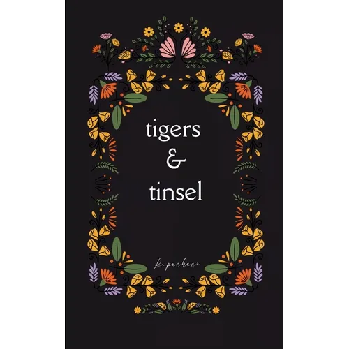 tigers & tinsel