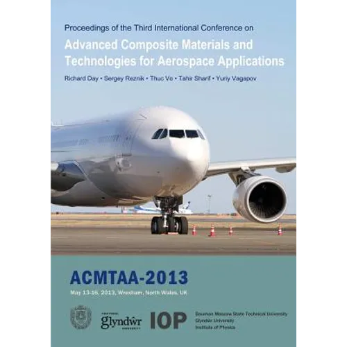 Advanced Composite Materials and Technologies for Aerospace Applications