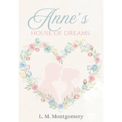 Anne's House of Dreams