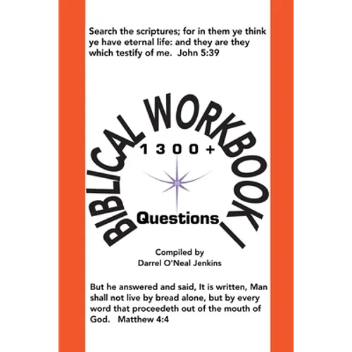 Biblical Workbook I: 1300+ Questions