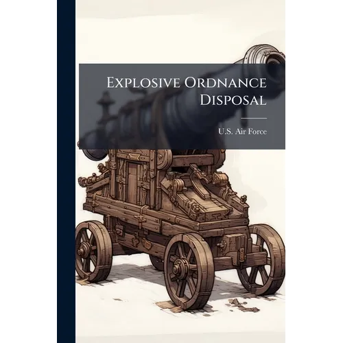 Explosive Ordnance Disposal