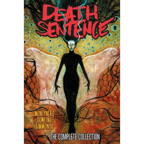 Death Sentence: The Complete Collection