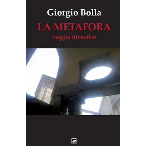 La Metafora: Da gesto poetico a concetto filosofico