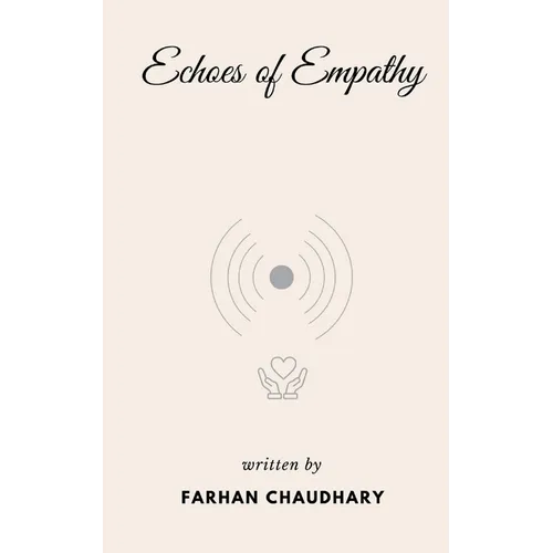 Echoes of Empathy