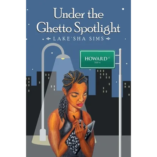 Under the Ghetto Spotlight