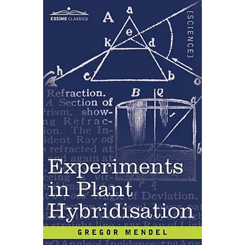 Experiments in Plant Hybridisation