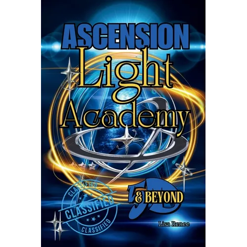 Ascension Light Academy 5d & Beyond: Light Academy