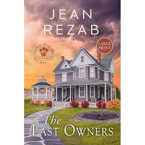 The Last Owners - Large Print