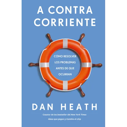 A Contracorriente (Upstream Spanish Edition)