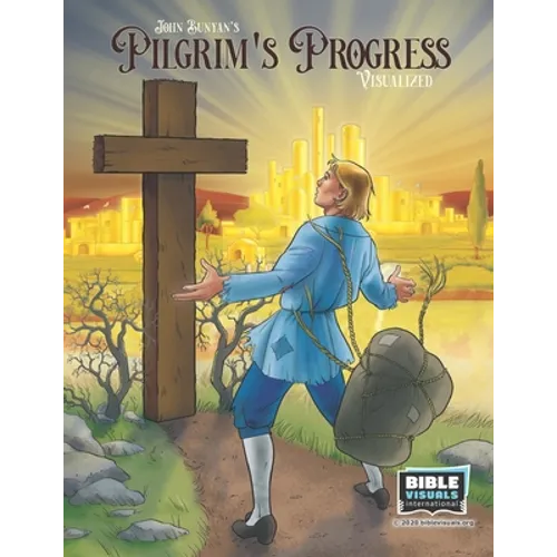 Pilgrim's Progess: Adapted for Children