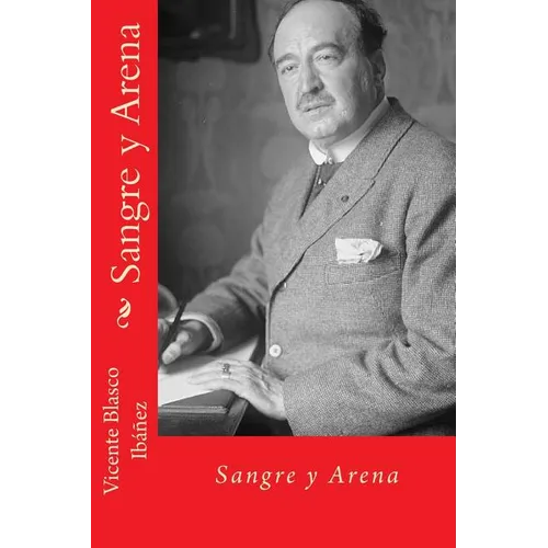 Sangre y arena (Spanish Edition)