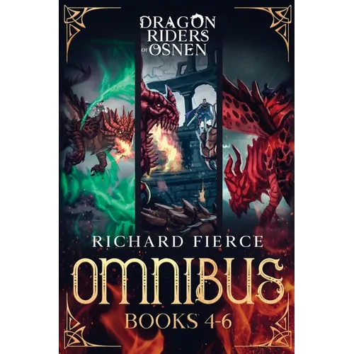 Dragon Riders of Osnen: Episodes 4-6 (Dragon Riders of Osnen Omnibus Book 2)