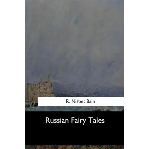 Russian Fairy Tales