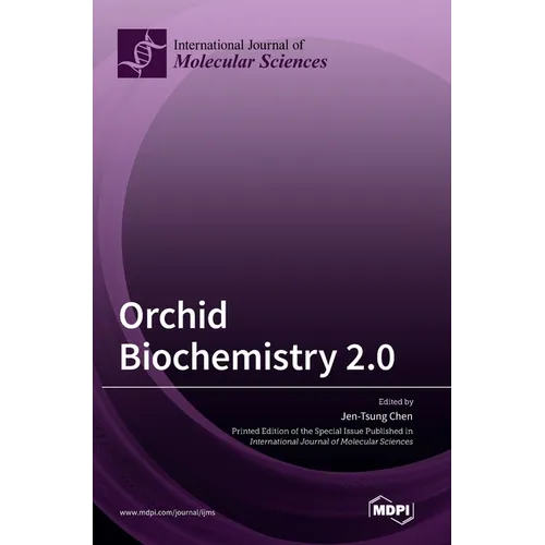 Orchid Biochemistry 2.0