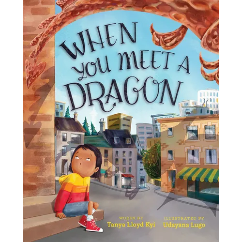 When You Meet a Dragon
