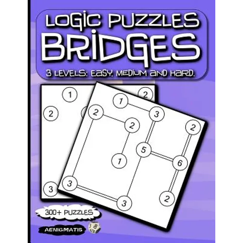 Logic Puzzles Bridges: 3 Levels: Easy, Medium and Hard.