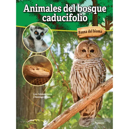 Animales del Bosque Caducifolio: Deciduous Forest Animals
