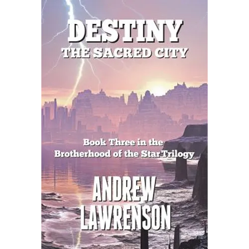 Destiny: The Sacred City