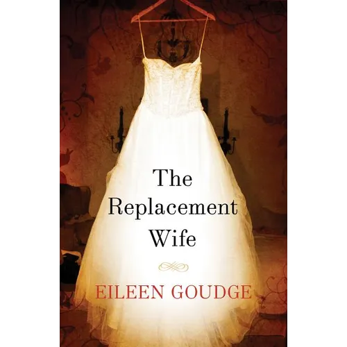The Replacement Wife
