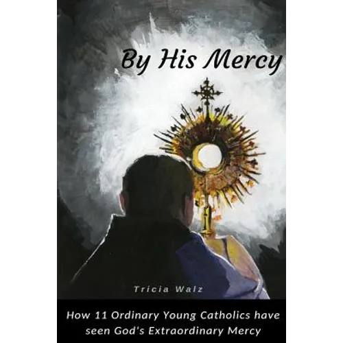 By His Mercy