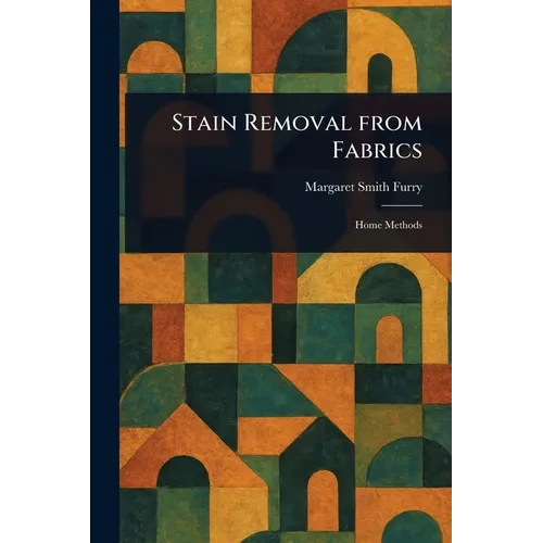 Stain Removal From Fabrics
