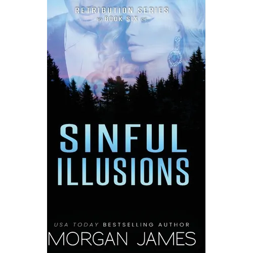 Sinful Illusions