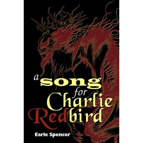 A Song for Charlie Redbird