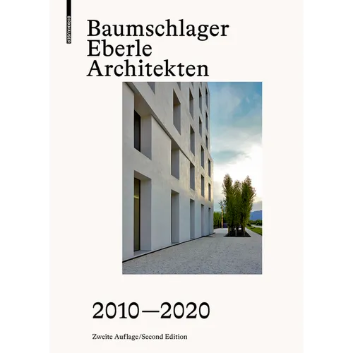 Baumschlager Eberle Architekten 2010-2020
