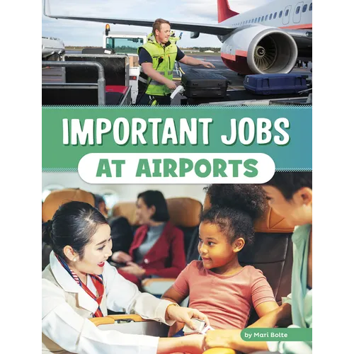 Important Jobs at Airports