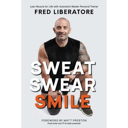 Sweat Swear Smile