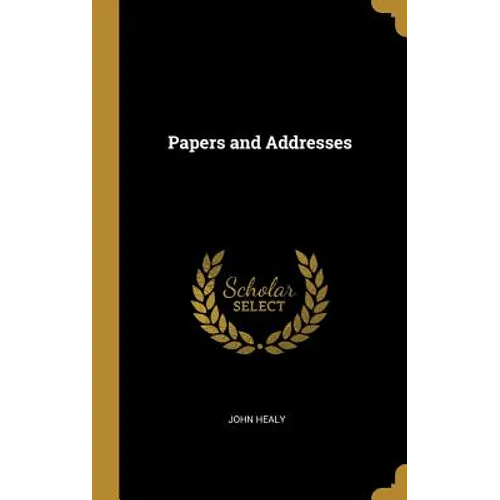 Papers and Addresses
