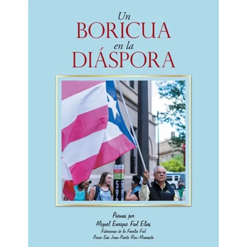 Un Boricua En La Diáspora