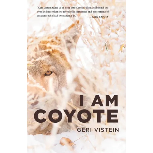 I Am Coyote