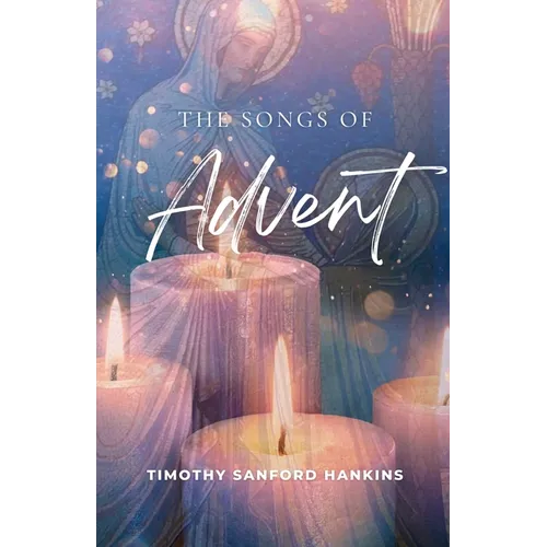 The Songs of Advent