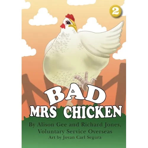 Bad Mrs Chicken