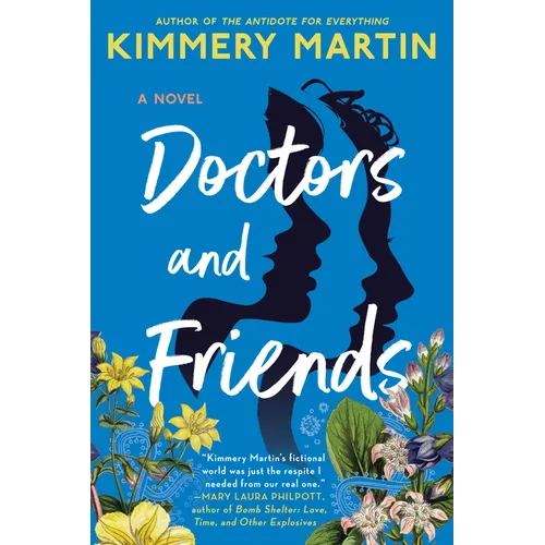 Doctors and Friends