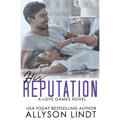 His Reputation