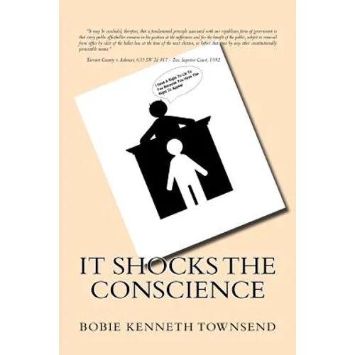 It Shocks The Conscience